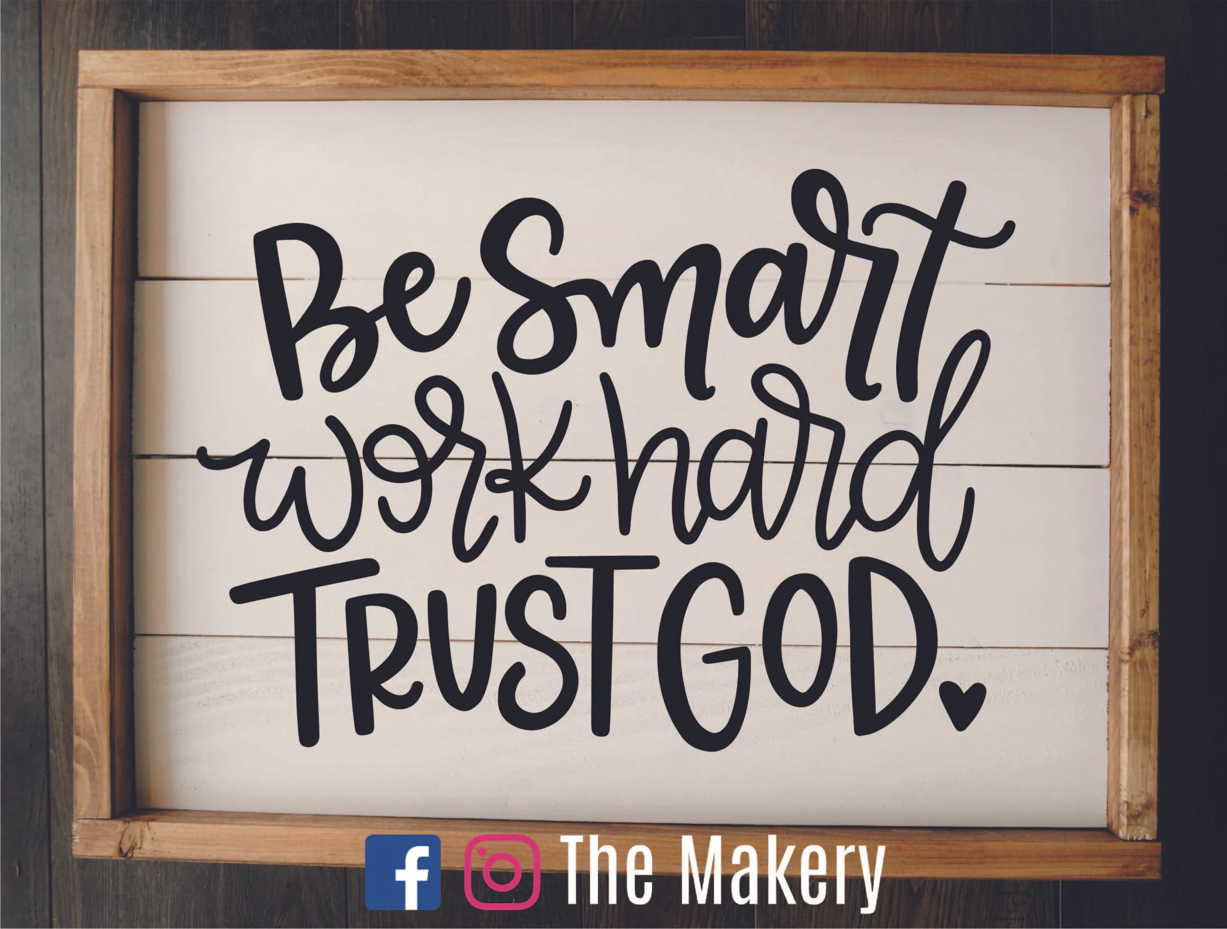 Be Smart, Work Hard.jpg
