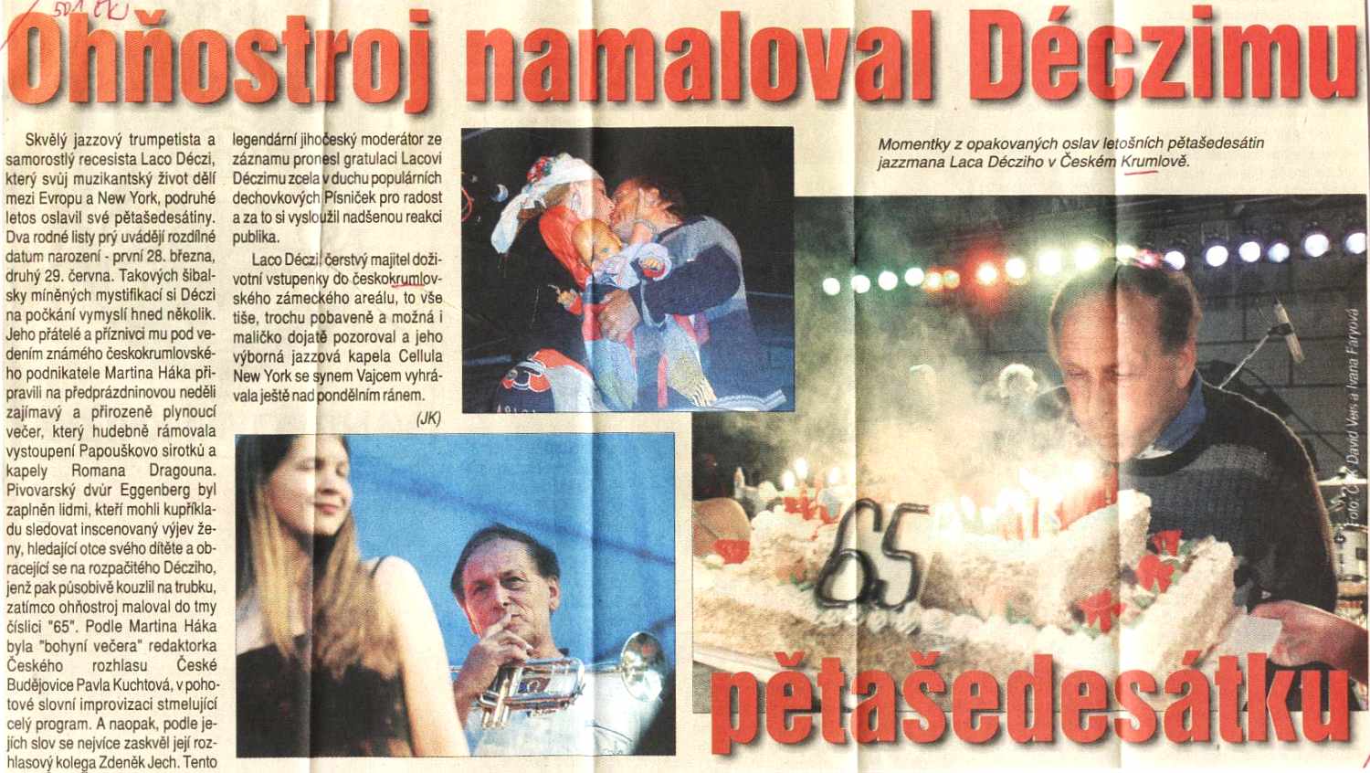 65. narozeniny Laca Decziho v Českém Krumlově / Laco Deczi's 65th birthday celebration show