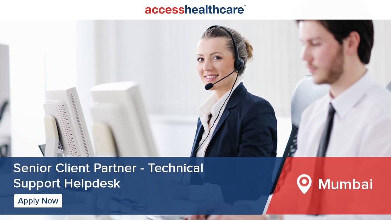 Senior Client Partner Technical Support Helpdesk Access Healthcare