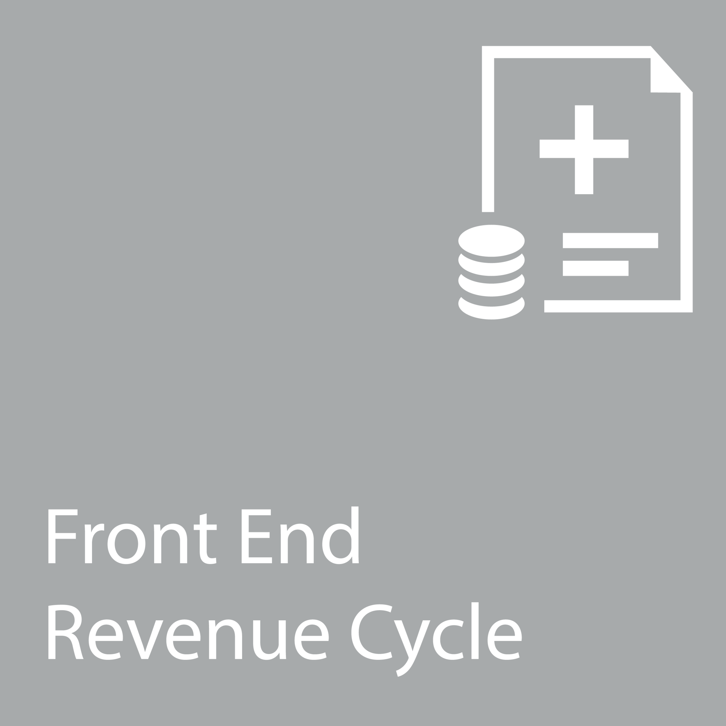 Front-End Revenue Cycle
