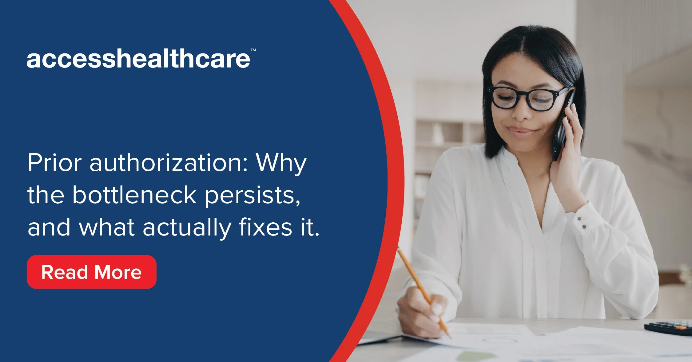 Prior authorization: why the bottleneck persists, and what actually fixes it