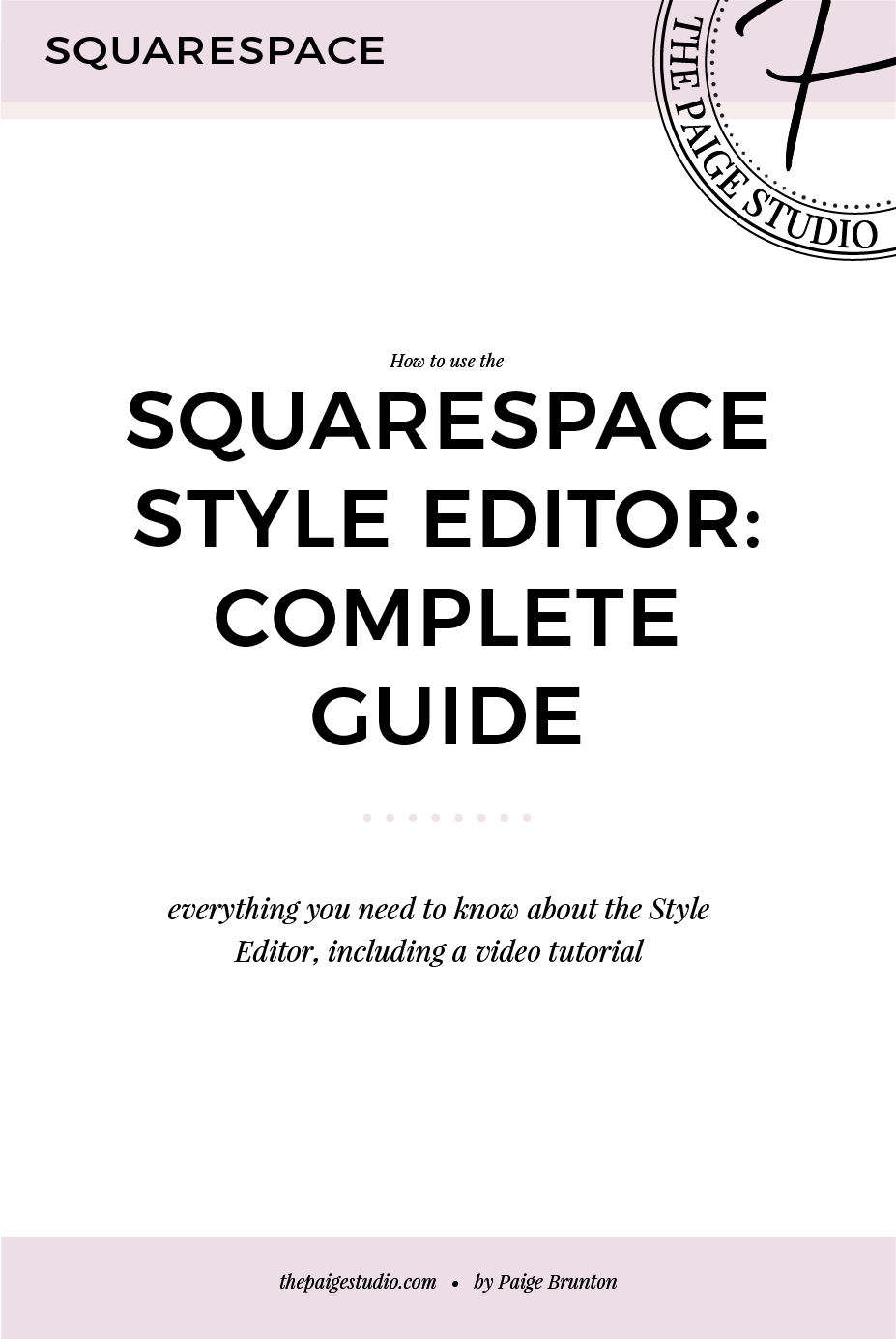 A complete guide to using the Squarespace Style Editor.png