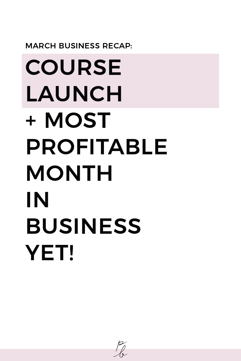 march business recap: course launch + most profitable month in business yet!.png