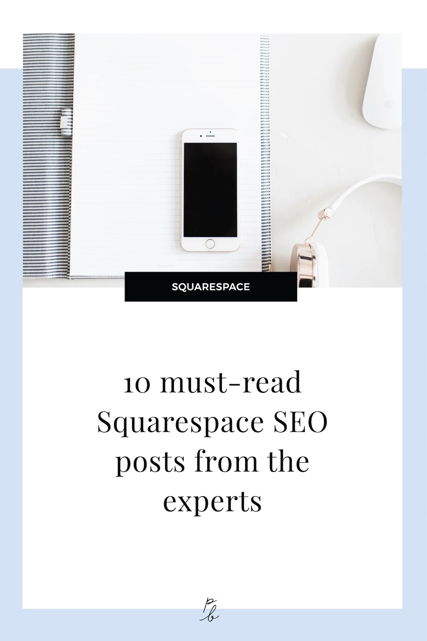 10 must-read Squarespace SEO posts from the experts.jpg