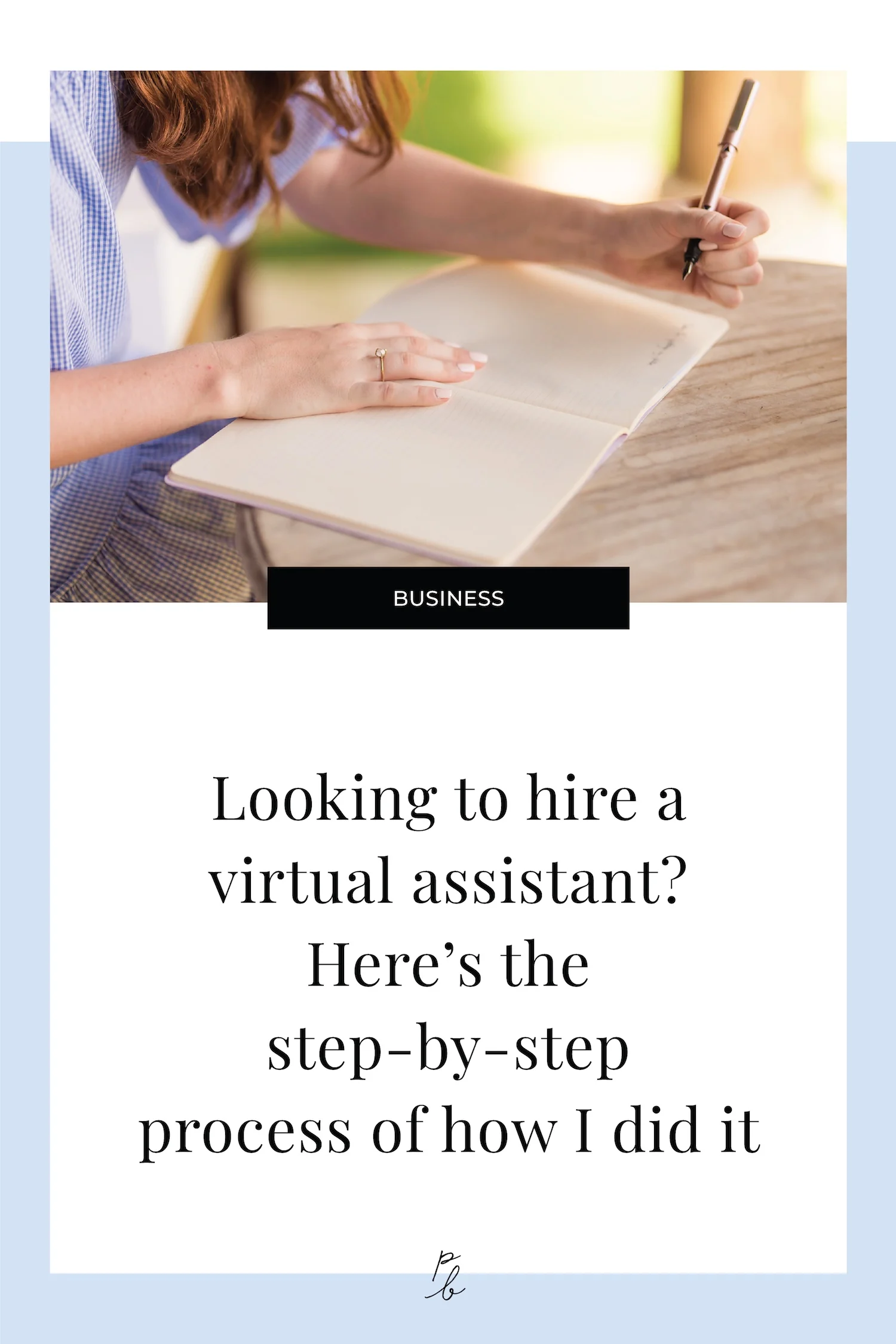 Looking to hire a virtual assistant? Here's the step-by-step process of how I did it-38.jpg