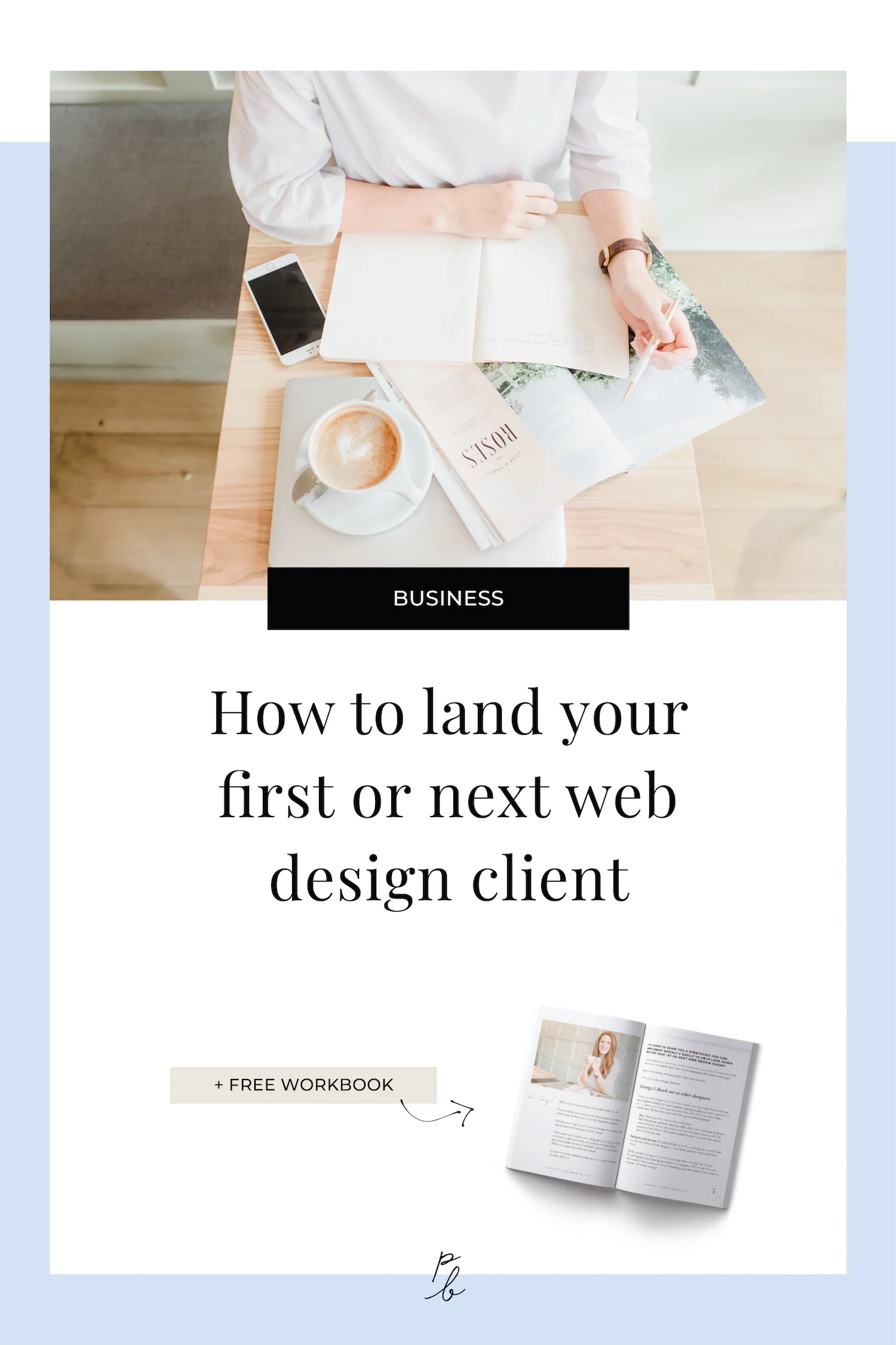 How to land your first or next web design client.jpg