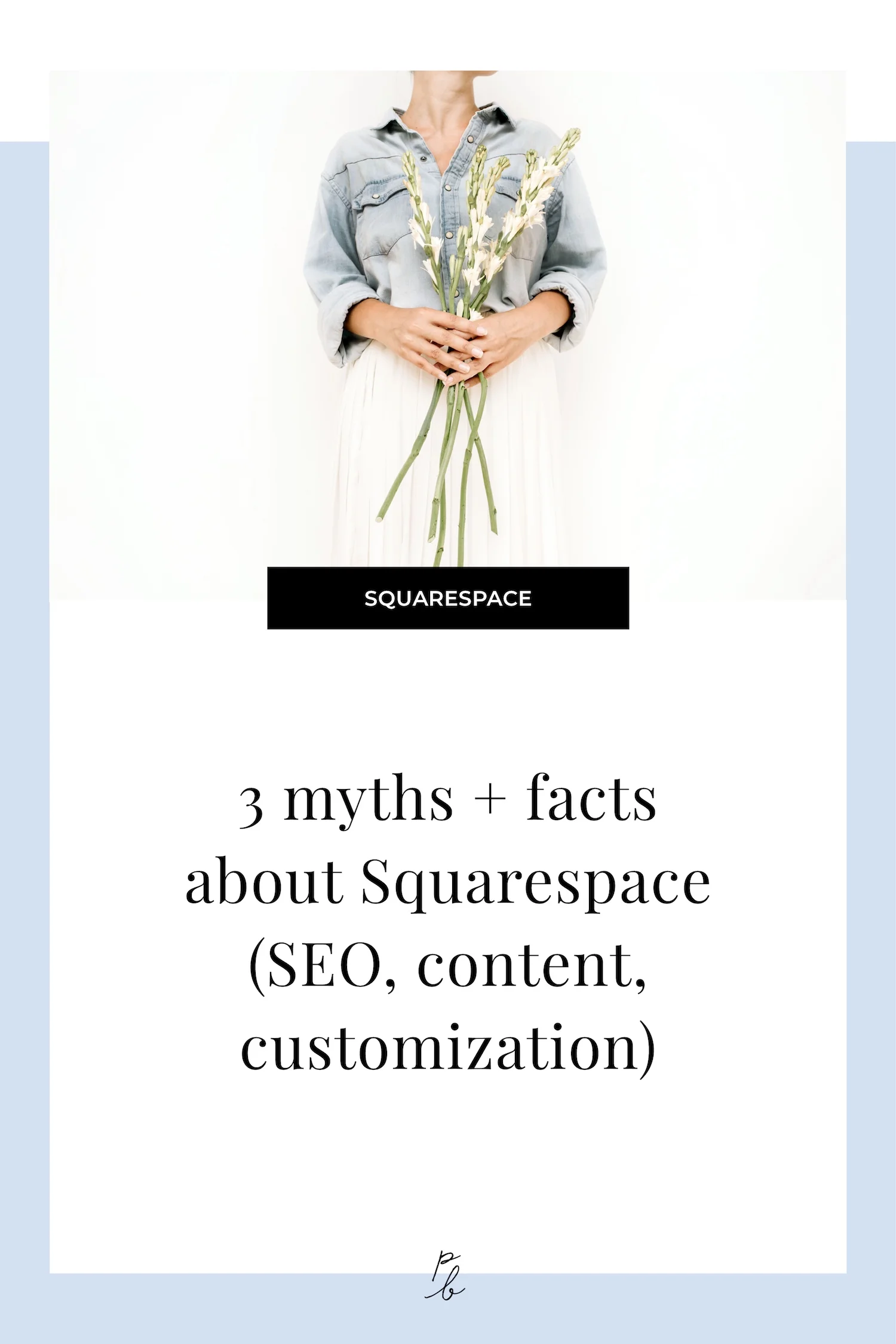 3 myths and facts about Squarespace.jpg