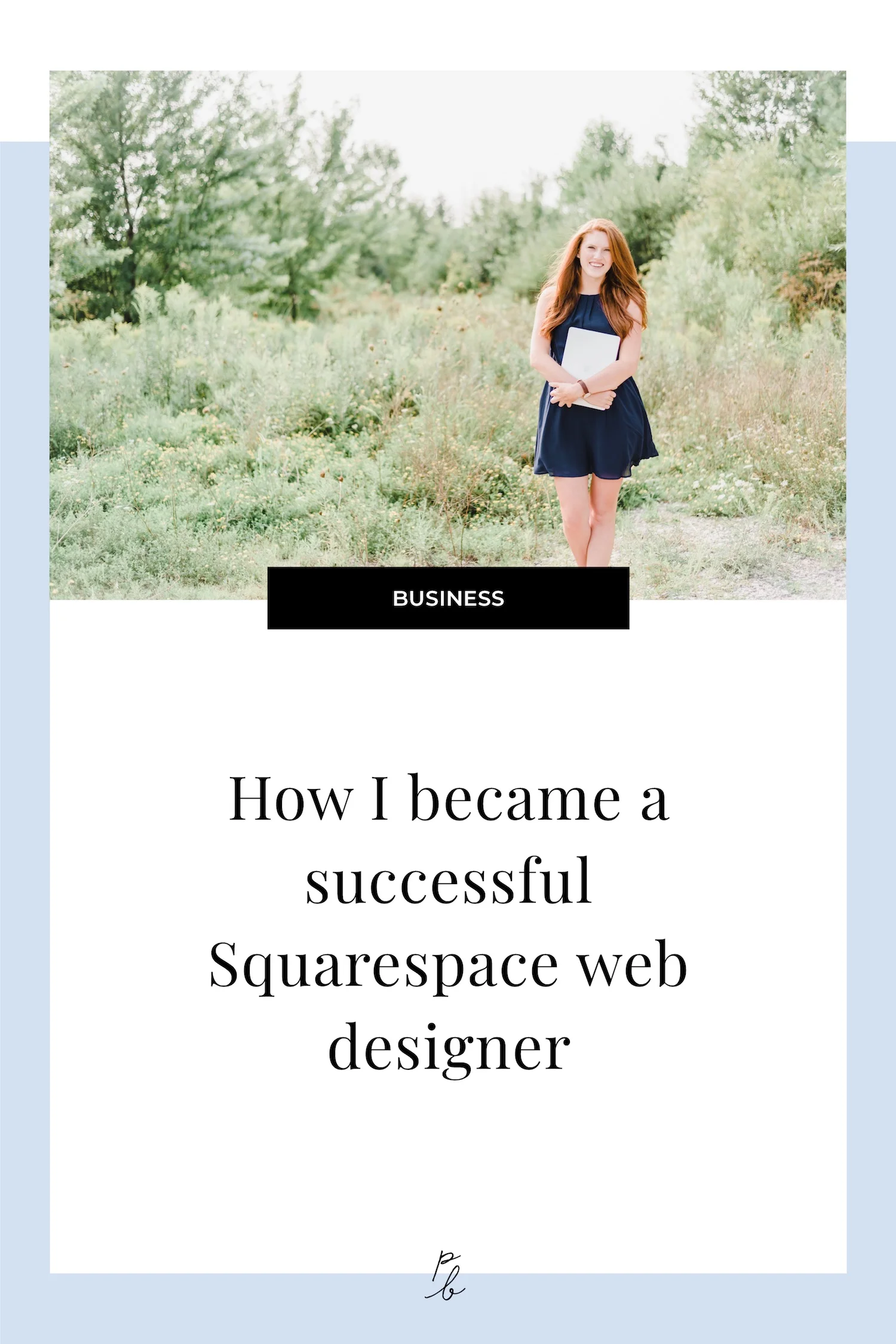 How I became a successful Squarespace web designer.jpg