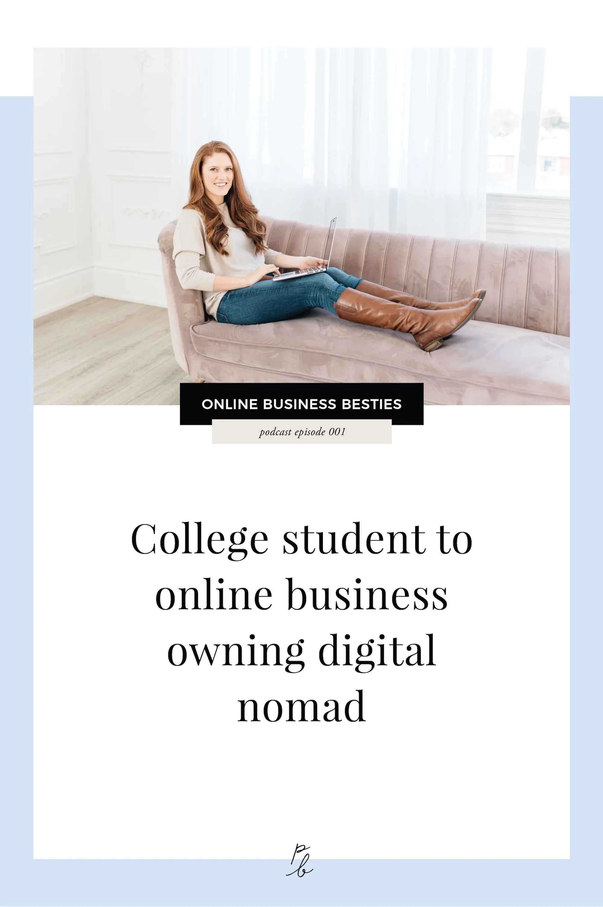 college student to online business owning digital nomad.jpg
