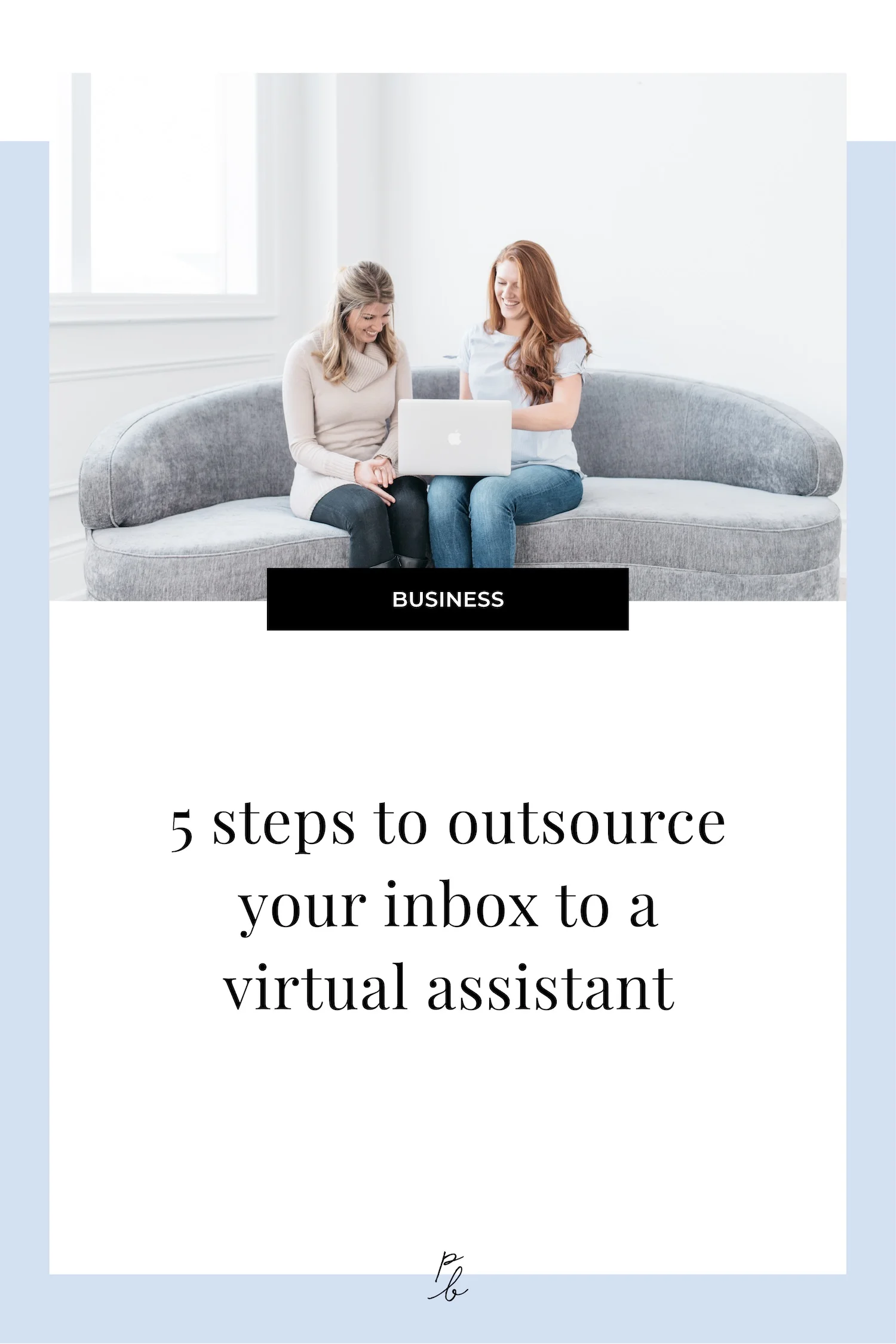 5 steps to outsource your inbox to a virtual assistant.jpg