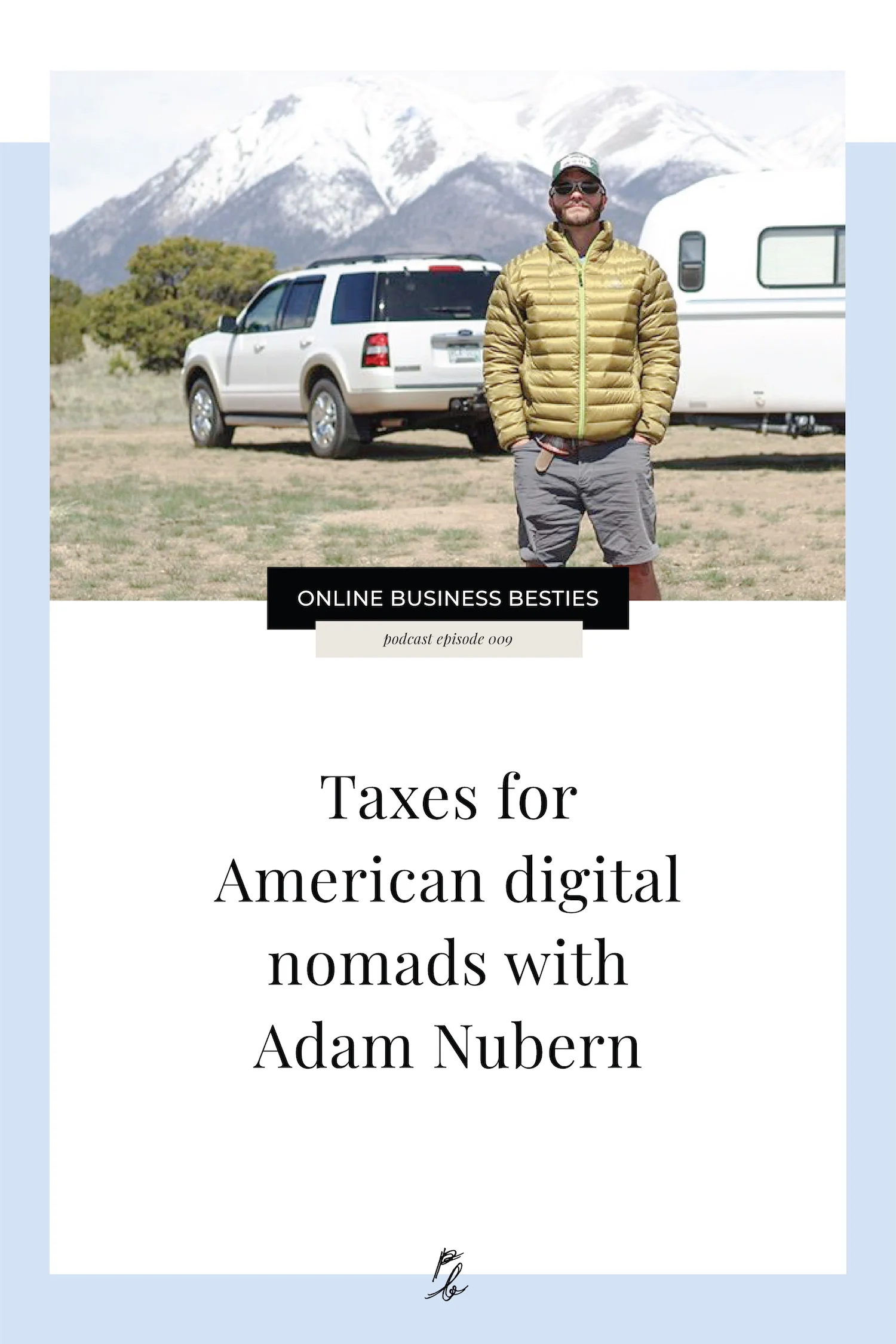 099 Taxes for American digital nomads with Adam nubern.jpeg
