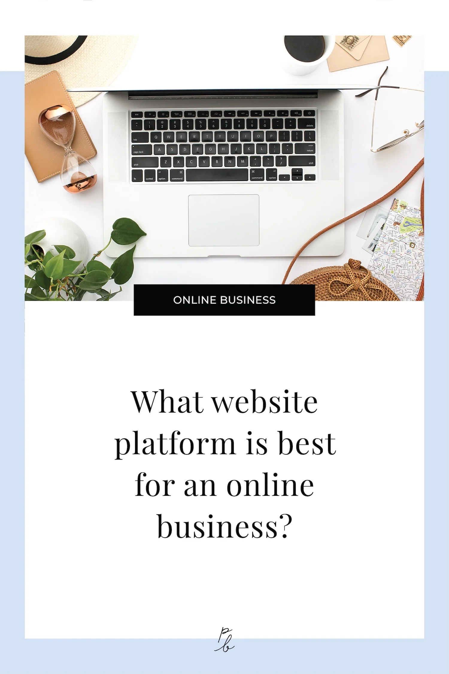 What website platform is the best for an online business.jpeg
