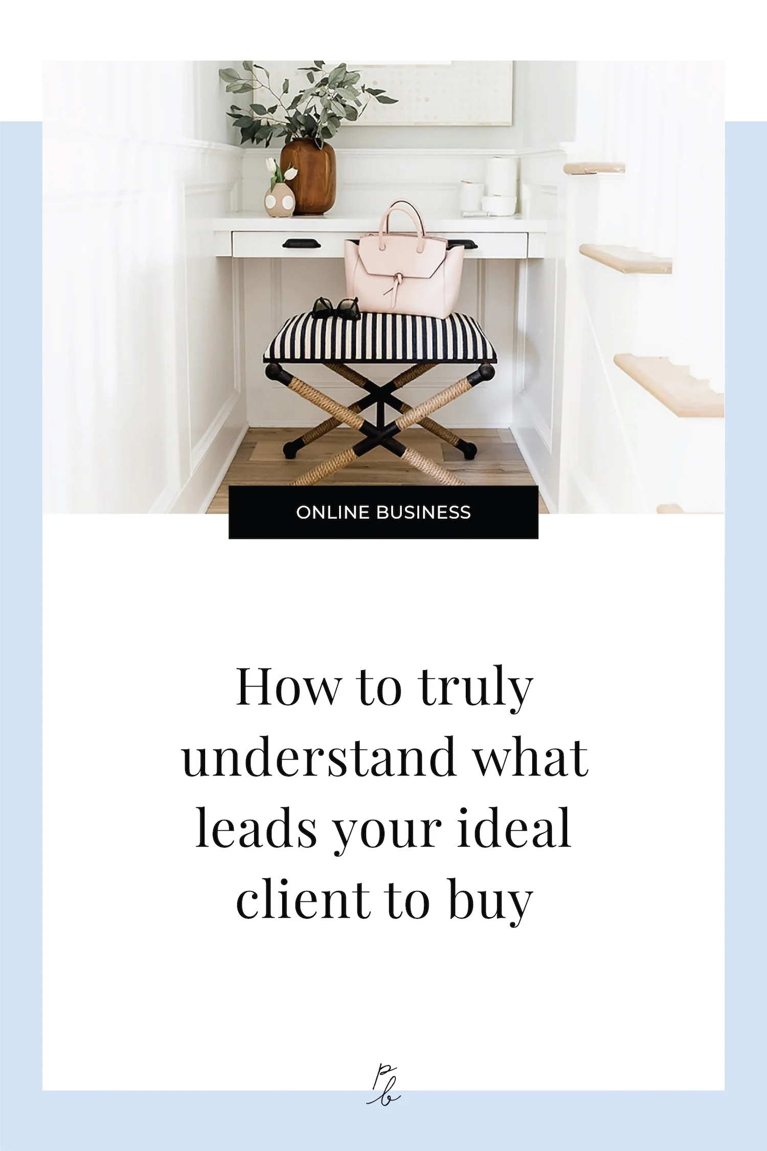 How to truly understand what leads your ideal client to buy-52.jpg