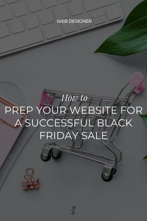 How to prep your website for a successful Black Friday Sale — Paige