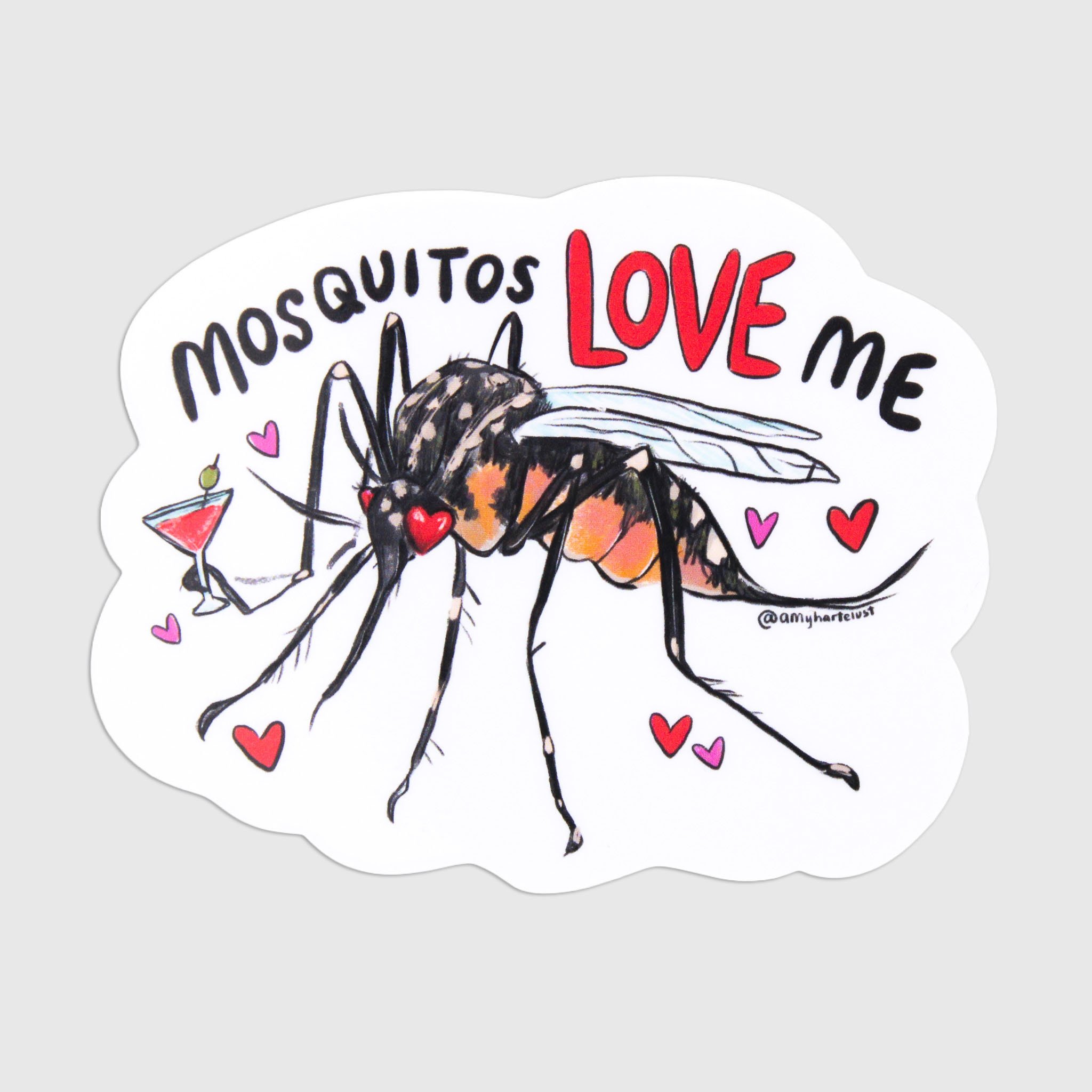 Mosquitos Love Me Vinyl Sticker