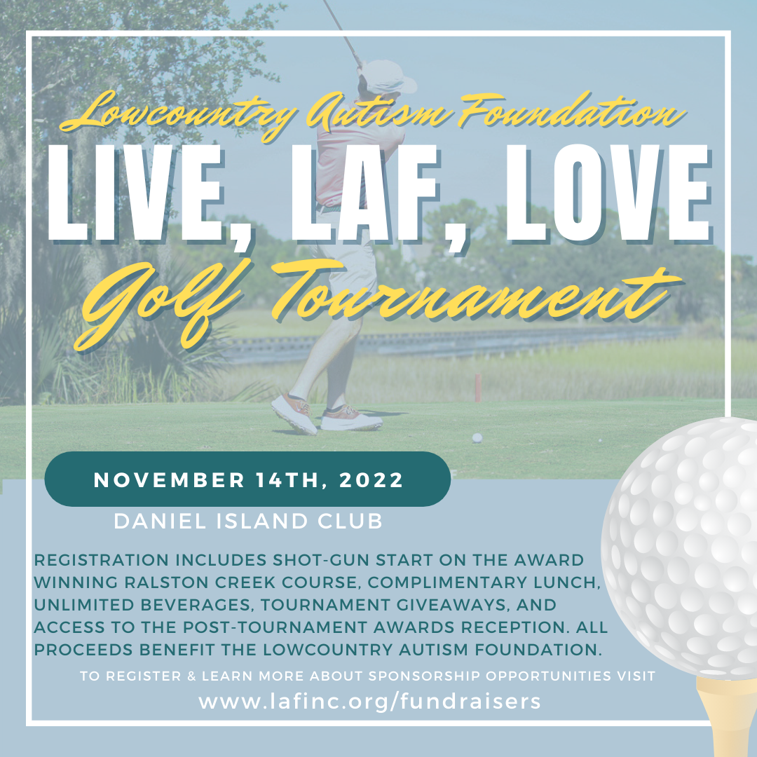 2nd Annual Live, LAF, Love Golf Tournament — Lowcountry Autism Foundation