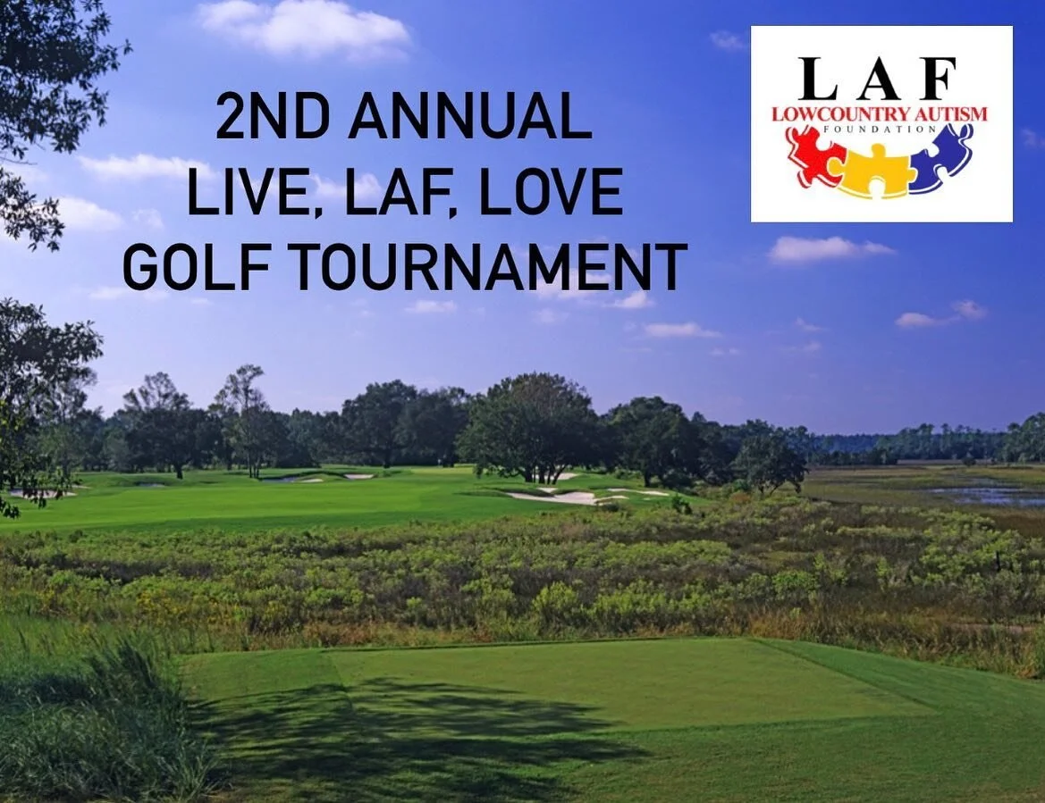 2nd Annual Live, LAF, Love Golf Tournament — Lowcountry Autism Foundation