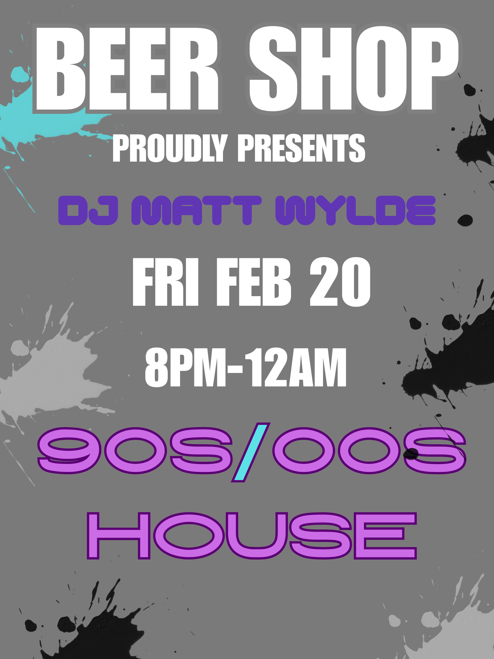 90's/00's House Nite w/ DJ Matt Wylde