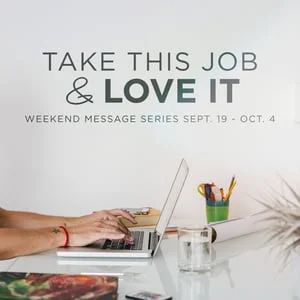 Take This Job & Love It