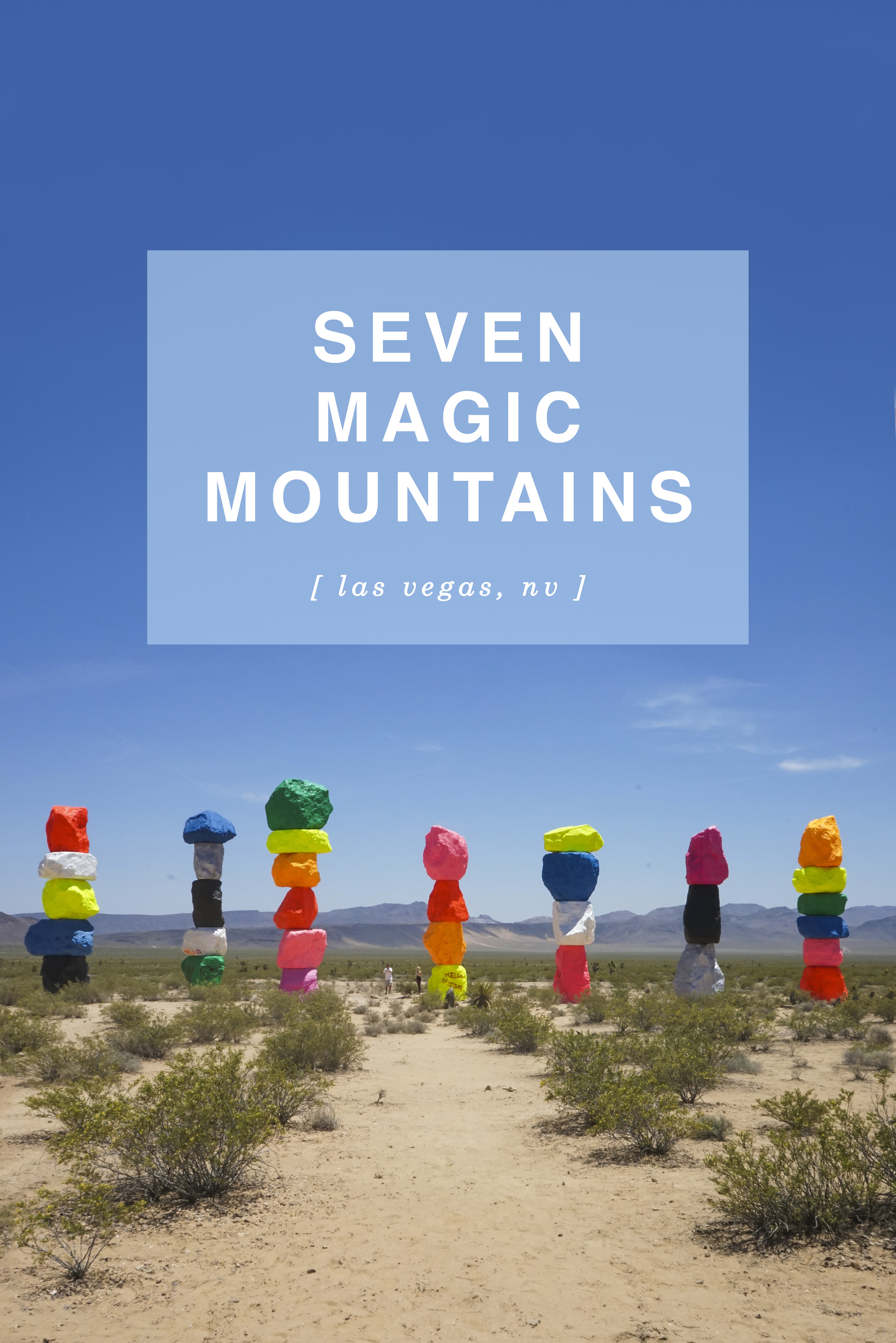 Seven Magic Mountains, Nevada - Shannon Did What?