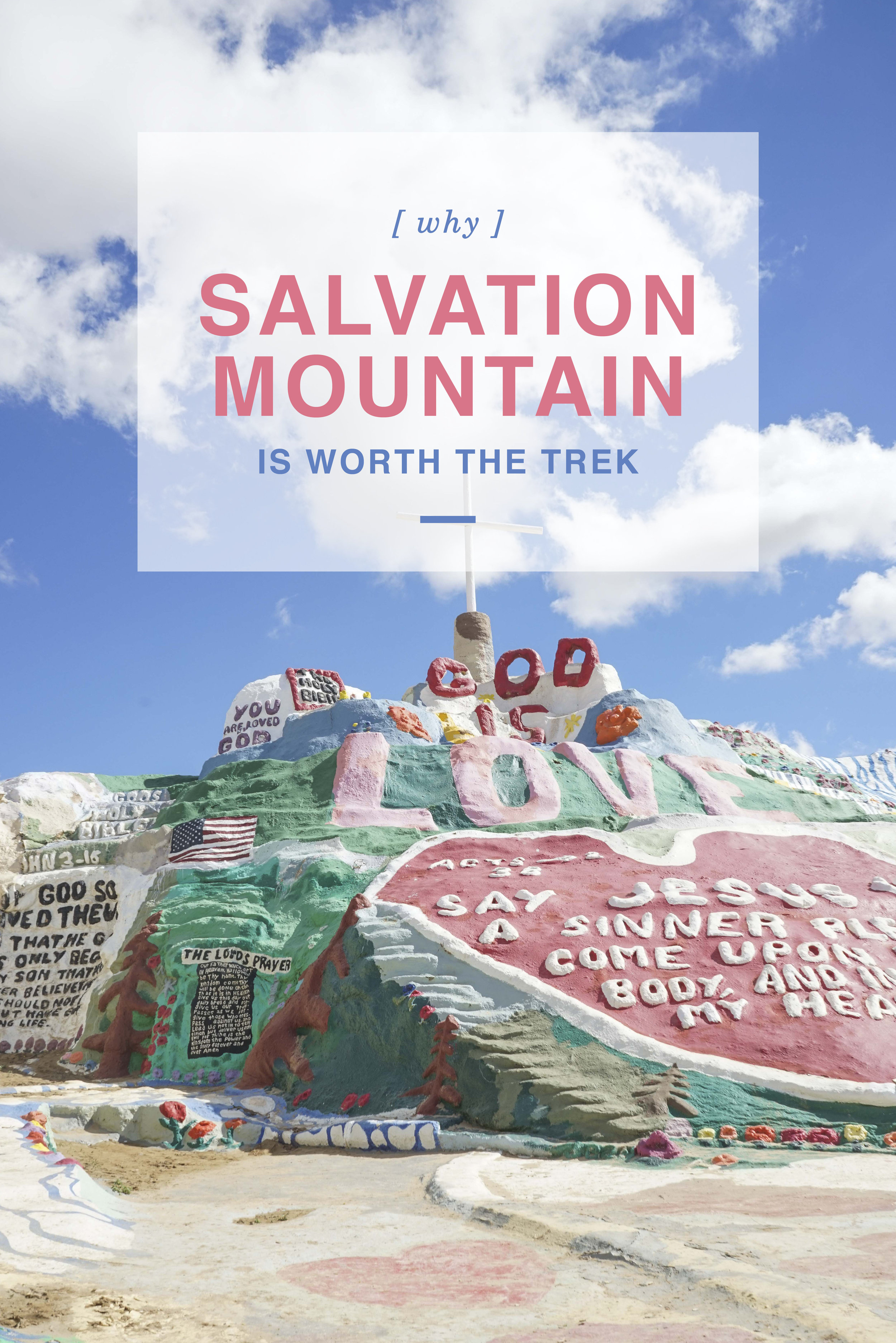 Salvation Mountain | Shannon Did What?