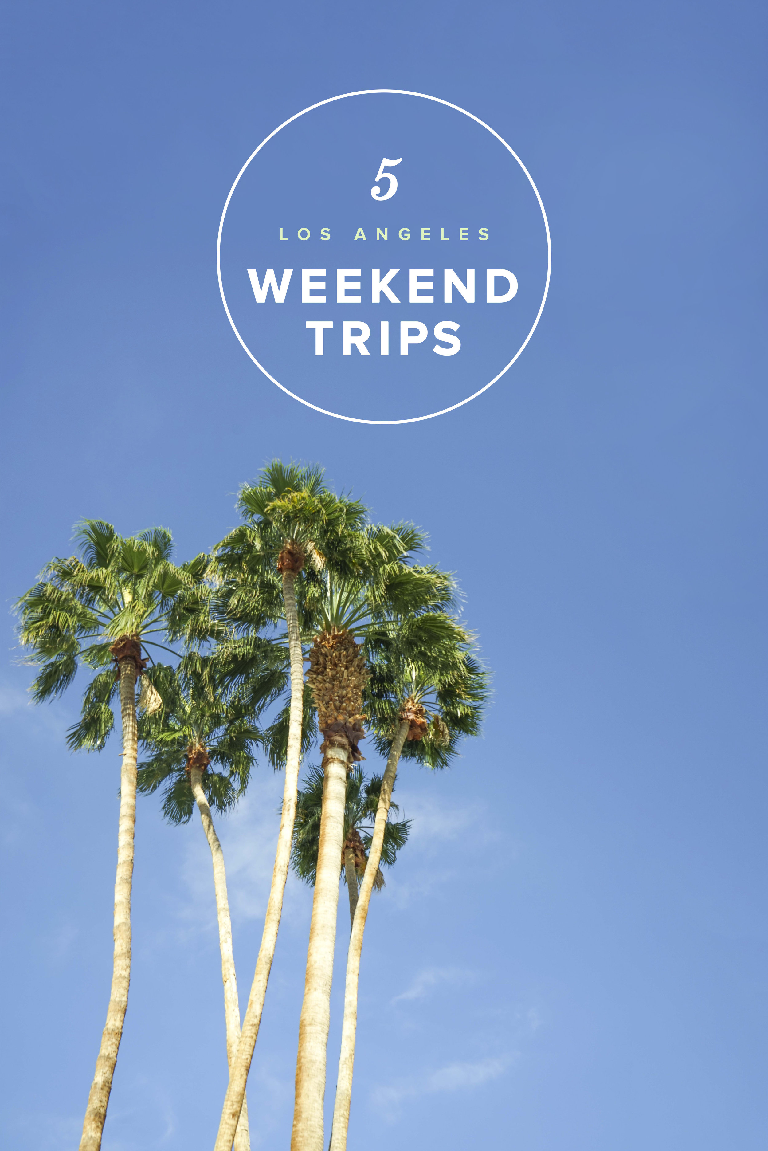 5 Weekend Trips from Los Angeles | California | USA | Where to visit in Los Angeles | What to do in Los Angeles | Southern California
