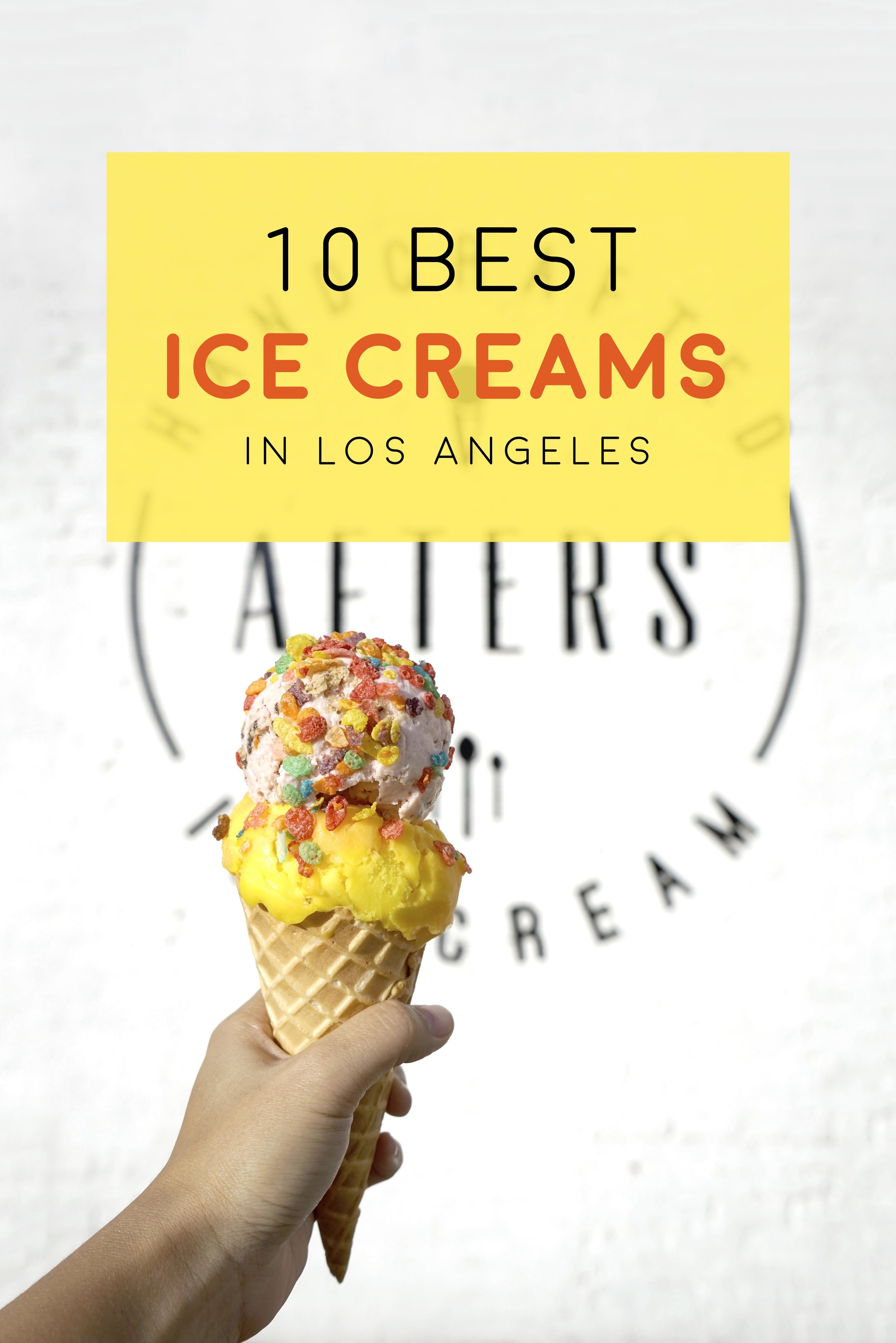 10 Best Ice Creams in Los Angeles | California | USA | Southern California | What to eat in LA