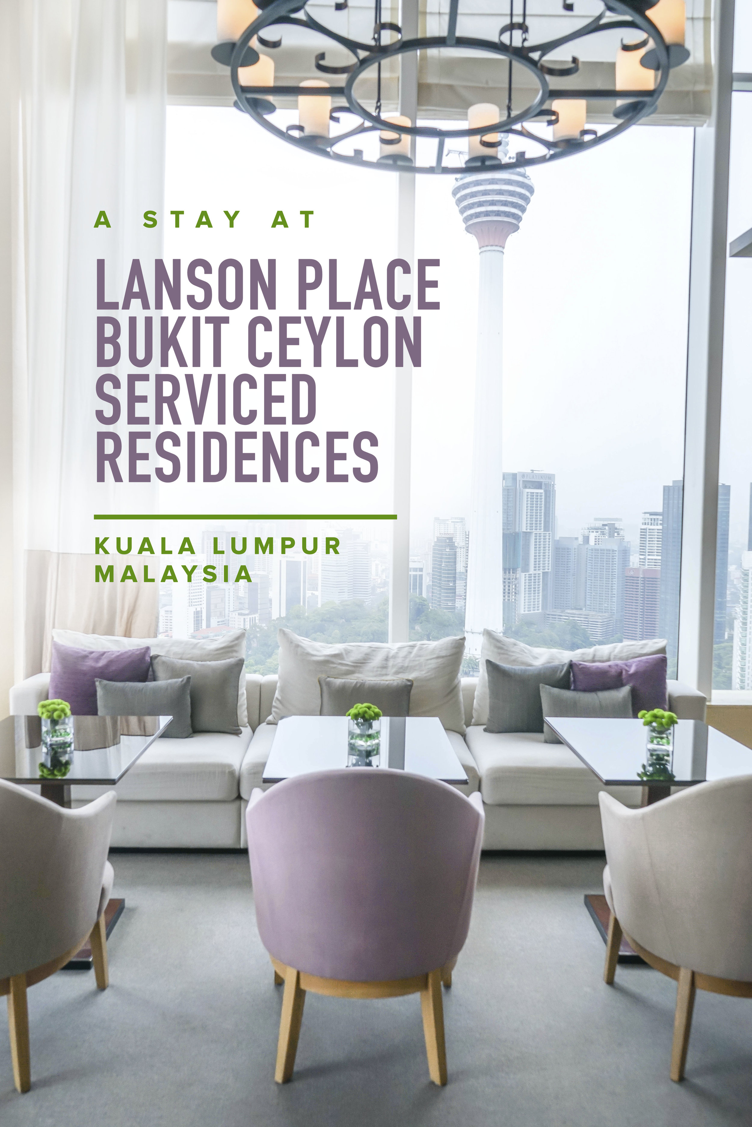 Lanson Place Bukit Ceylon Serviced Residences | Kuala Lumpur | Malaysia