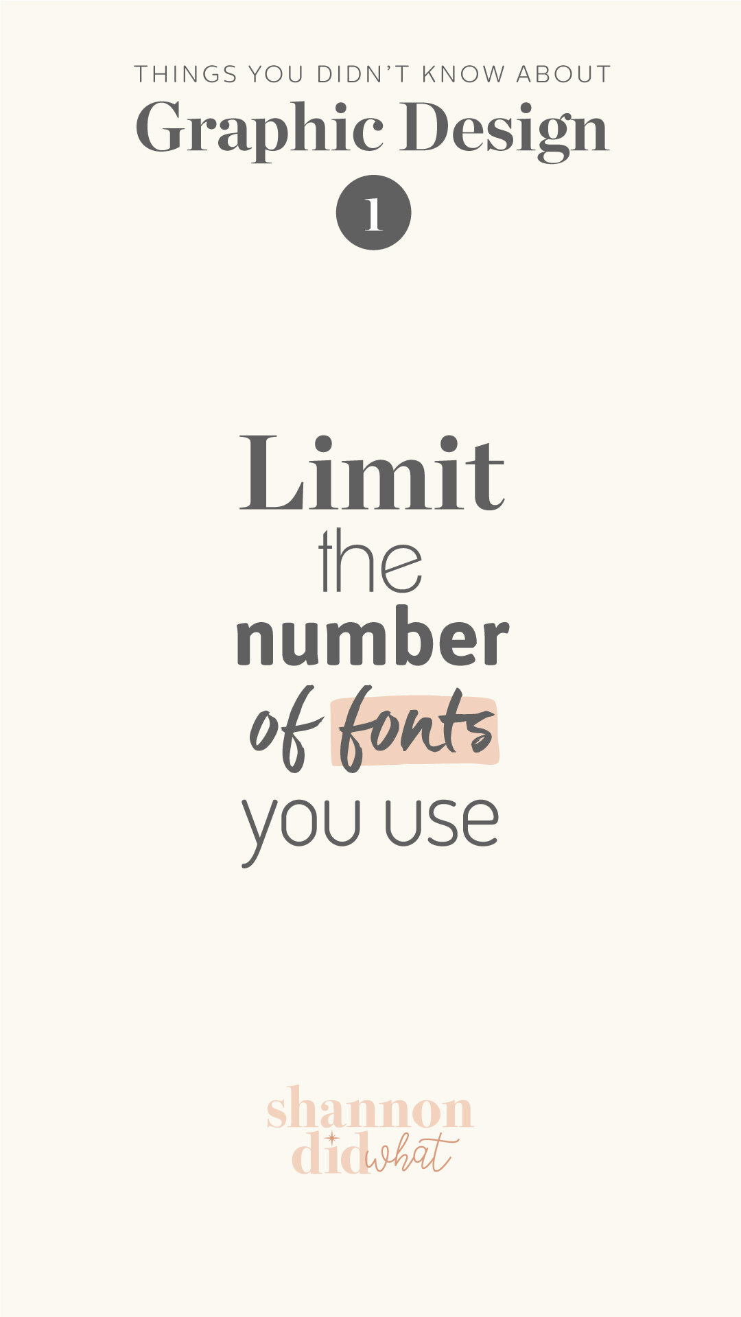 Things you didnt know about Graphic Design  - Limit the number of fonts you use in a design (Copy) (Copy)