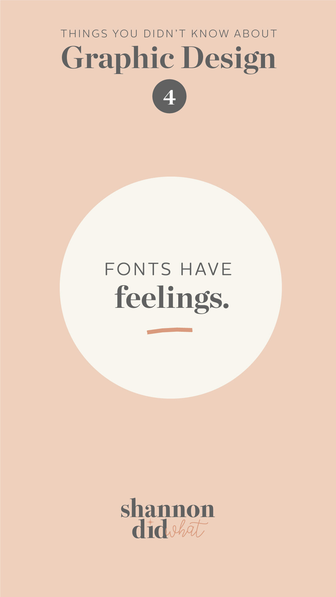Things you didnt know about Graphic Design  - Fonts have feelings (Copy) (Copy)