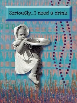 Need a drink.jpg