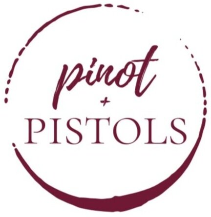 Pinot &amp; Pistols