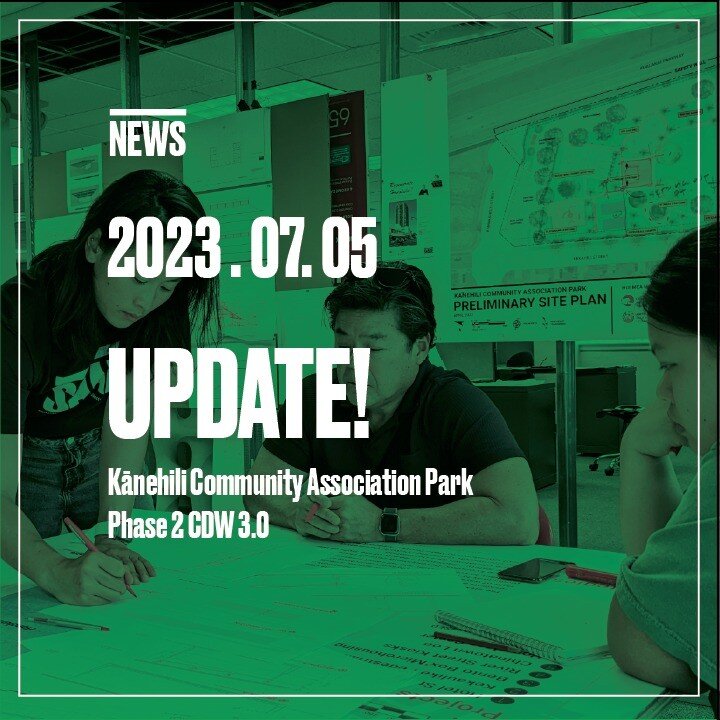 SHADE has been working hard to prepare the Schematic Designs for Phase 2 of the Kanehili Community Association Park. Our fellows have been updating drawings, holding design meetings, and drafting final proposals for review by the Kanehili Community. 