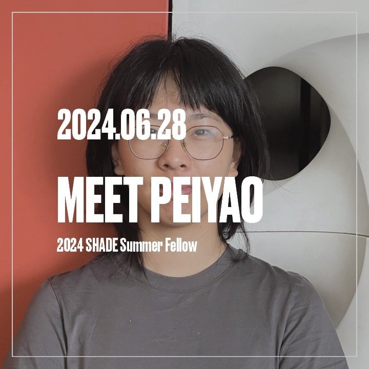 Meet Peiyao
2024 SHADE Summer Fellow

Hi. I am Peiyao Xiao. I am an international student from the southern city Guangzhou in China.

Currently, I am a masters student in the Landscape Architecture program at the University of Washington.
I am intere