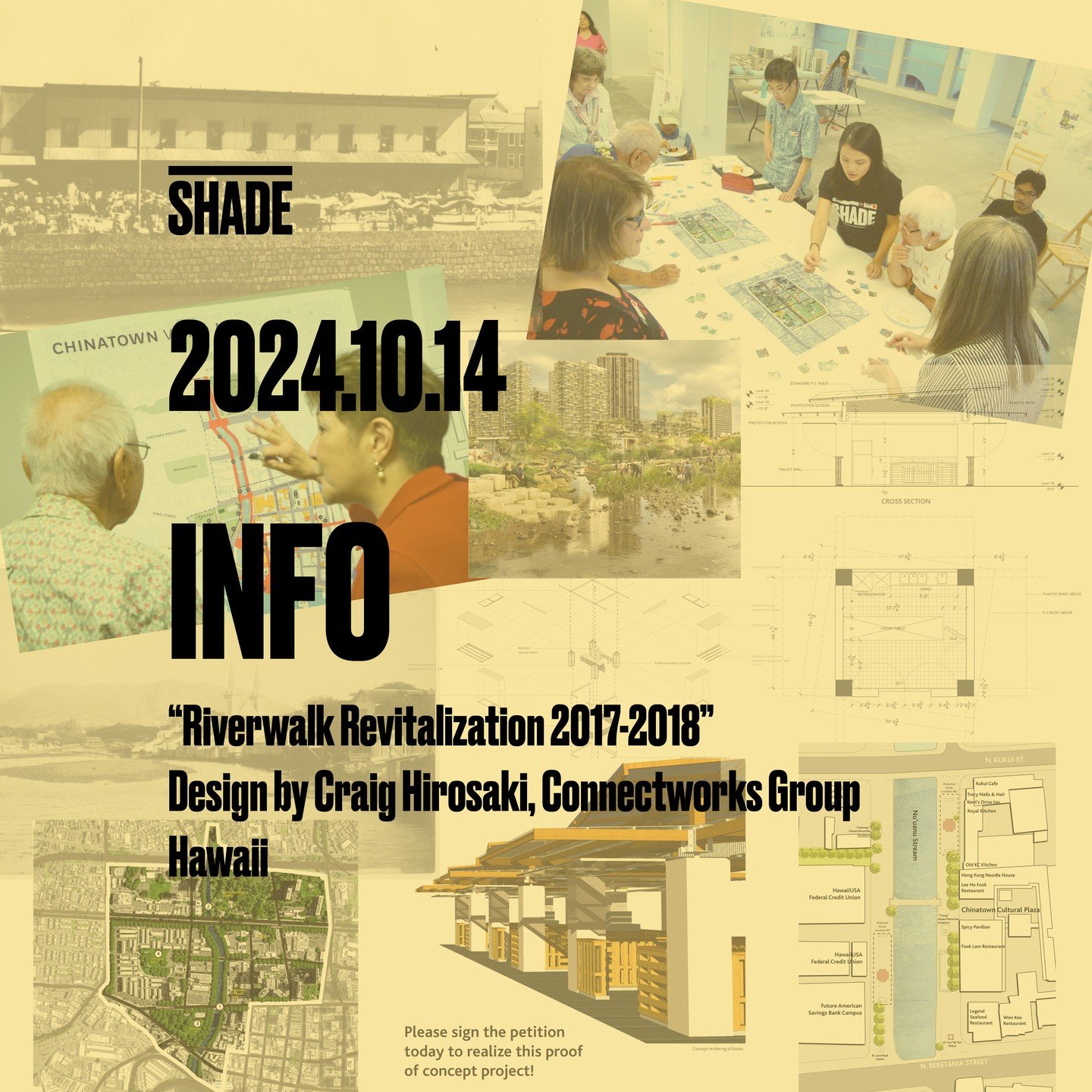 Week 3 highlighting SHADE Institute&rsquo;s work to prepare Honolulu&rsquo;s Chinatown for the rail station coming in 2031 and the larger Transit-Oriented Development (TOD) Plan.

Photo Description:
Beginning with the Chinatown Urban Acupuncture Proj