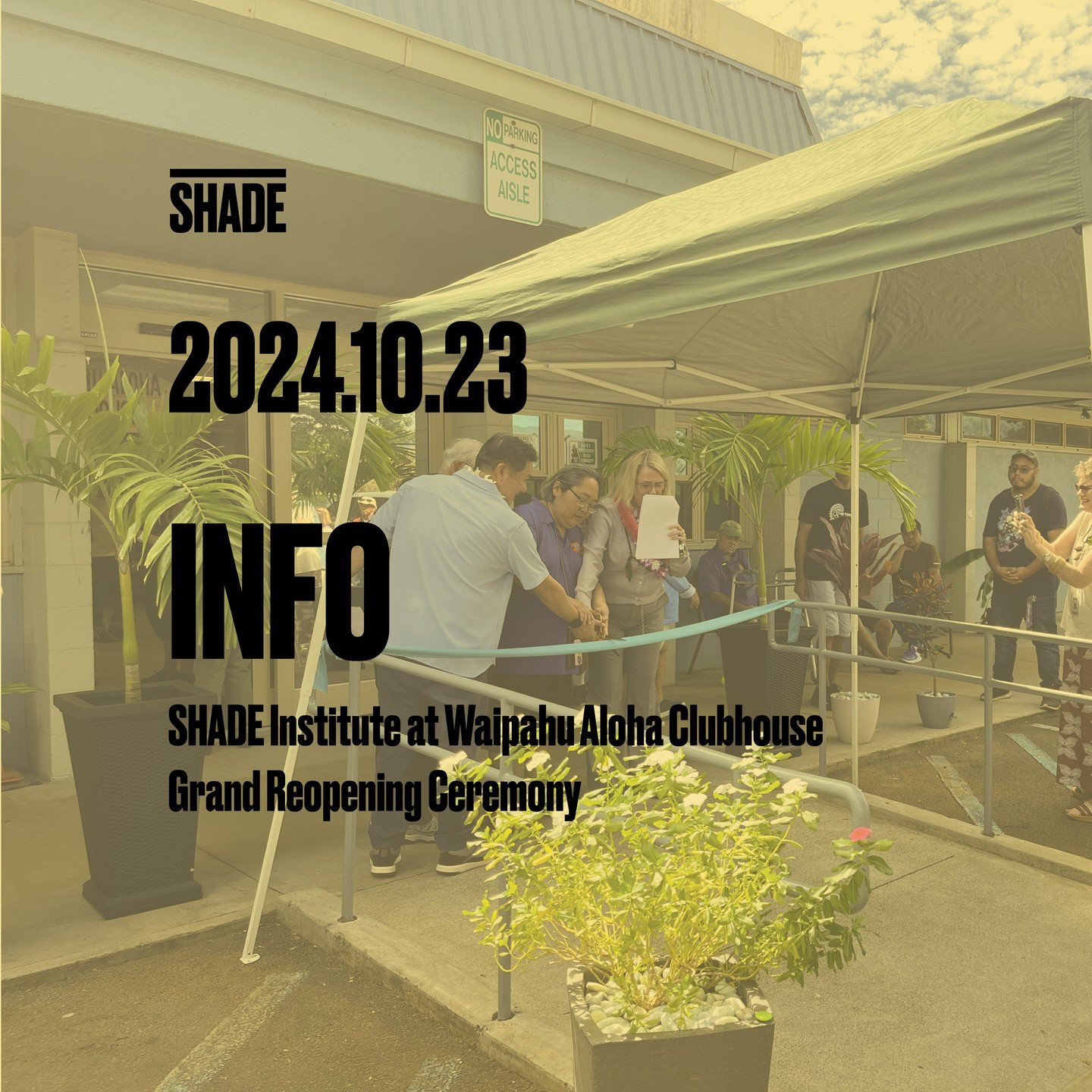Congratulations to Waipahu Aloha Clubhouse on their Grand Reopening, they had a great program! Such a welcoming space with inviting members. Mahalo for inviting SHADE Institute to celebrate with you!

SHADE Institute has been collaborating with Waipa