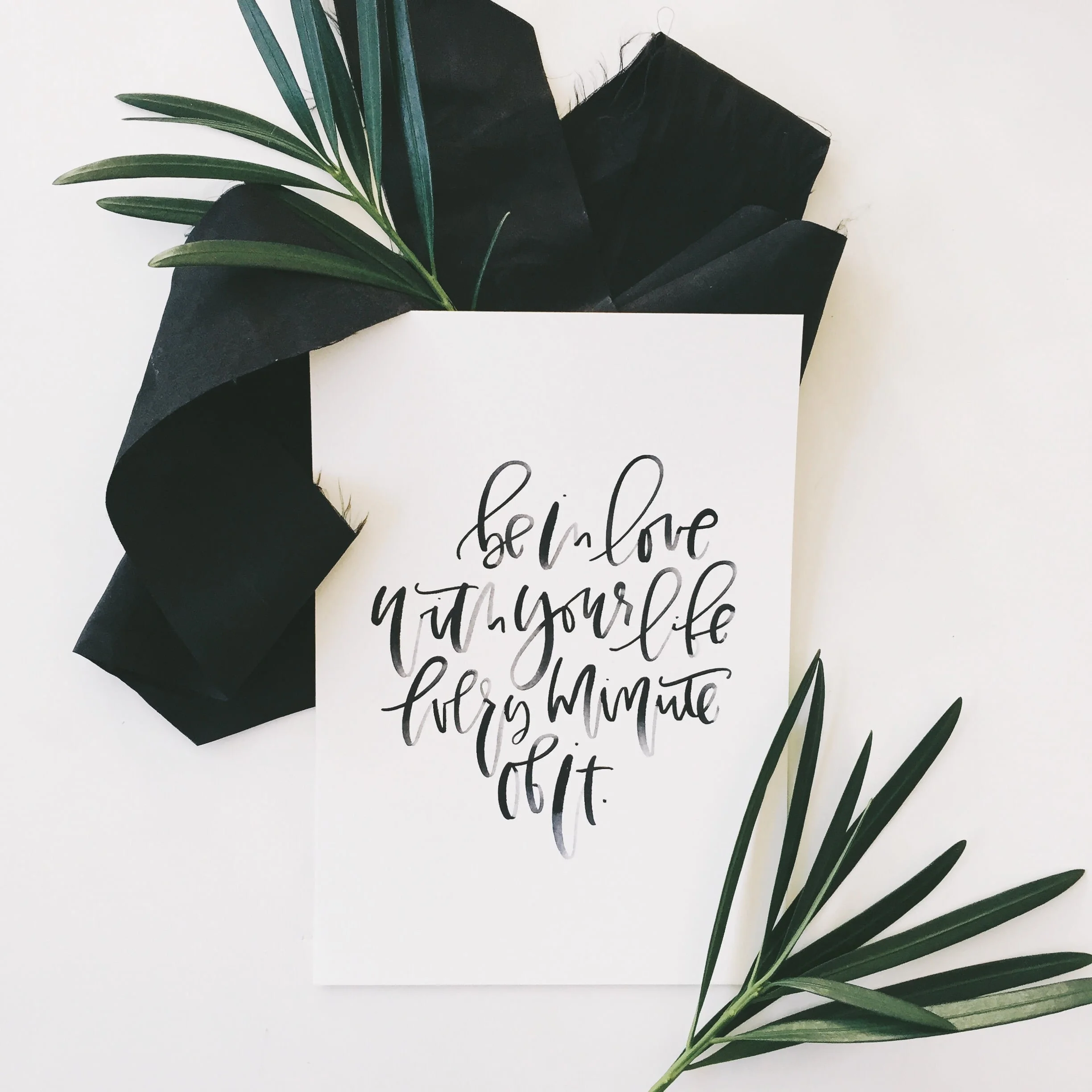 Be In Love With Your Life | Printable