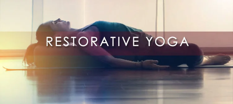 Chill Out: Restorative Yoga 