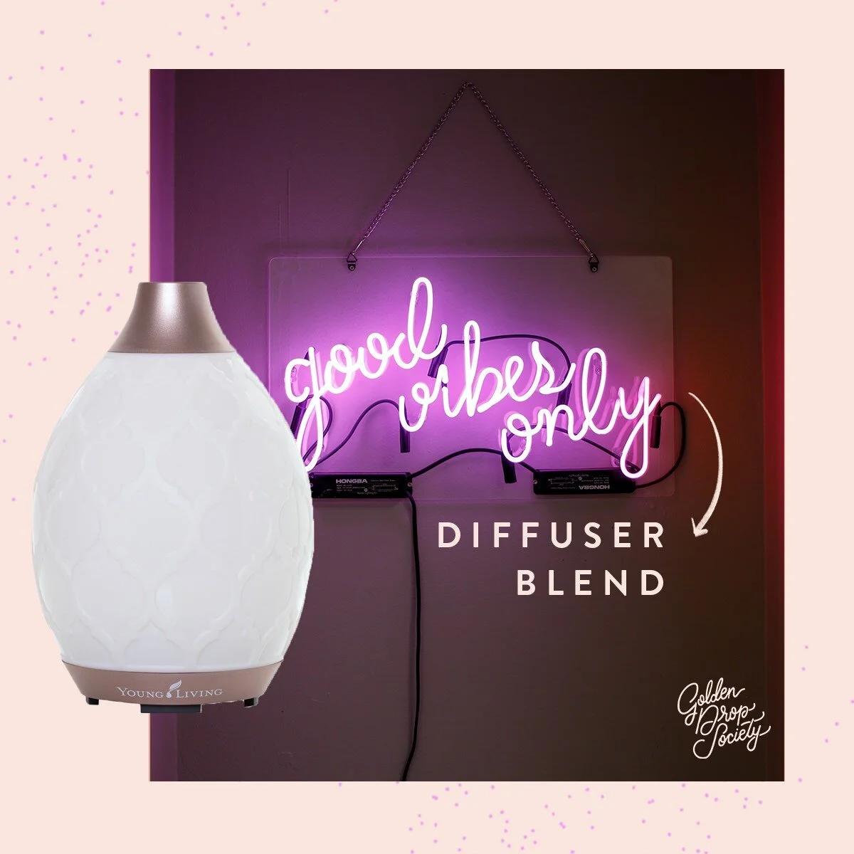 Good Vibes Only Diffuser Blend