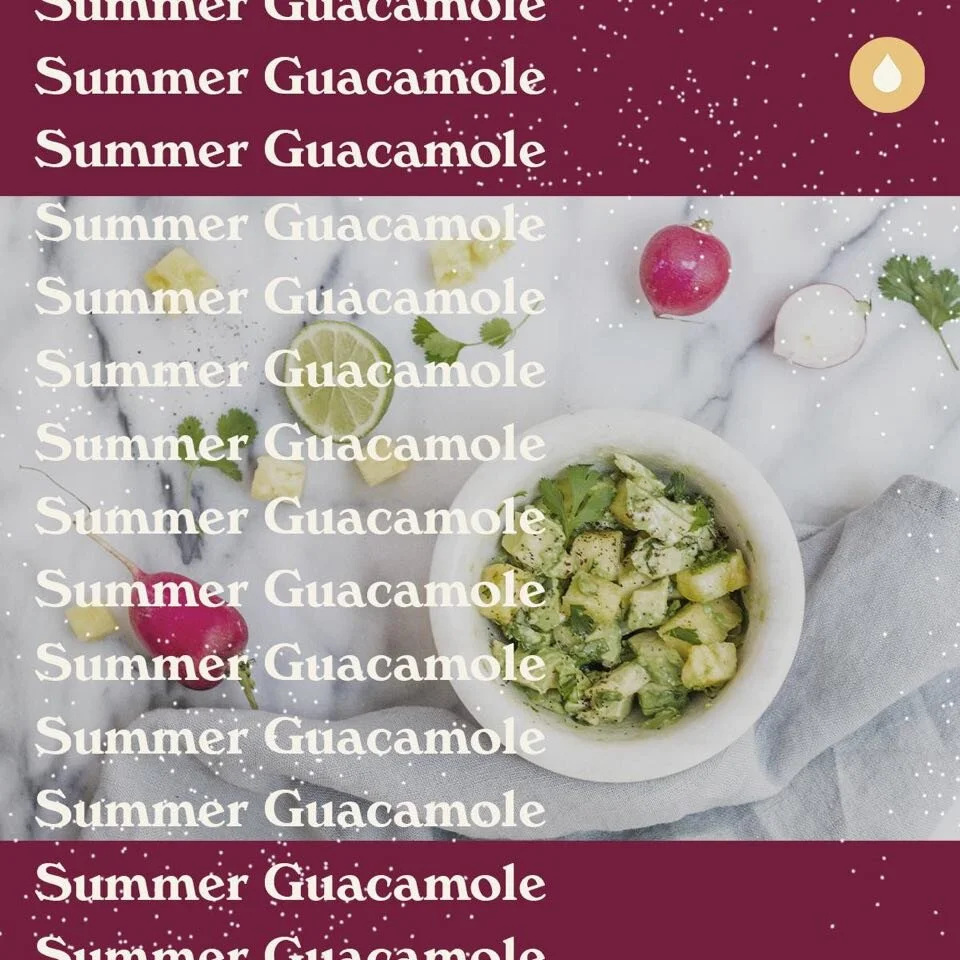 Oil Infused Recipe : Summer Guacamole