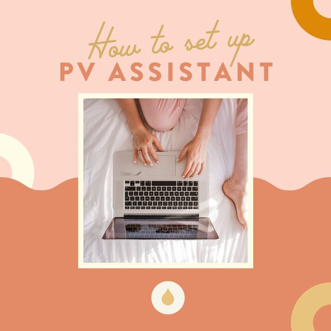 How to Set up PV Assistant