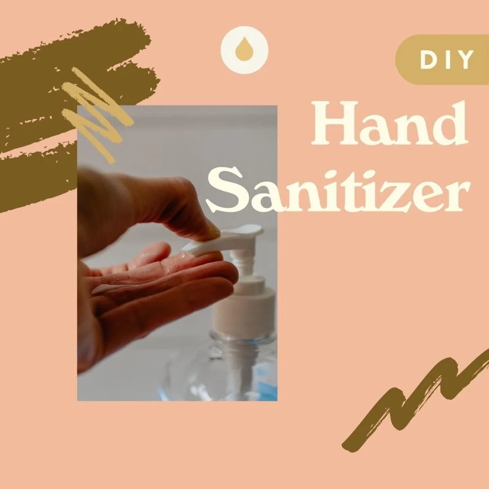 DIY Hand Sanitizer