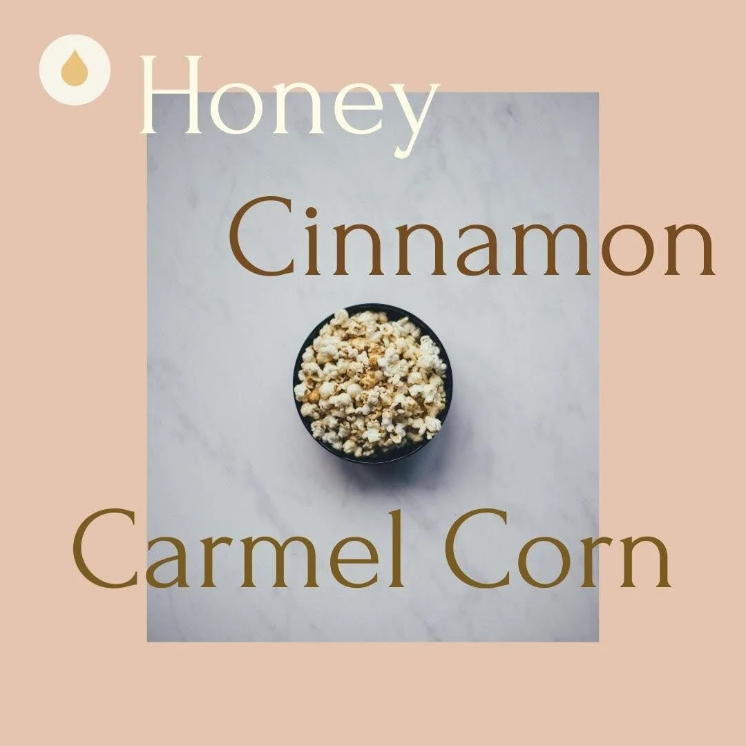 Oil Infused Recipe : Honey Cinnamon Caramel Corn