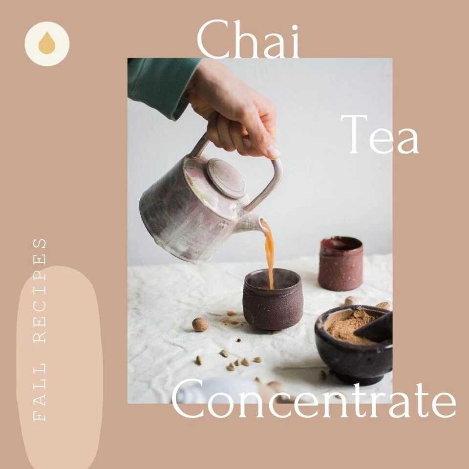 Oil Infused Recipe : Chai Tea Concentrating