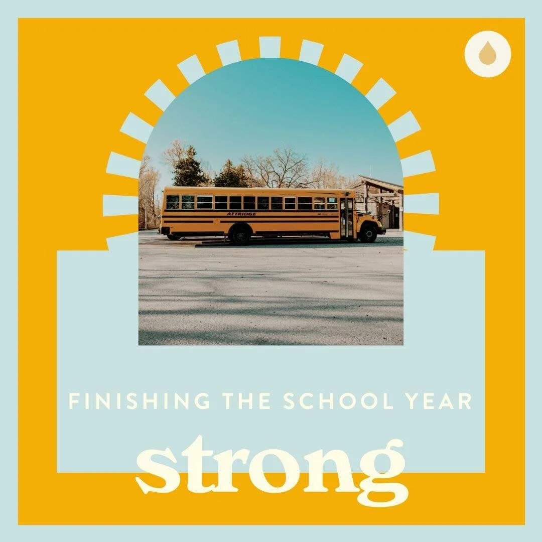 Finishing the School Year Strong