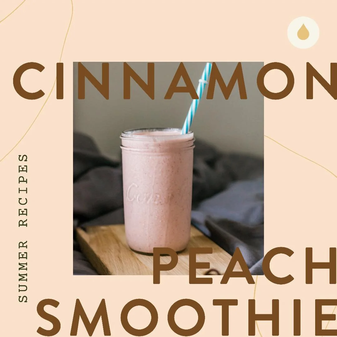 Oil Infused Recipe : Cinnamon Peach Smoothie