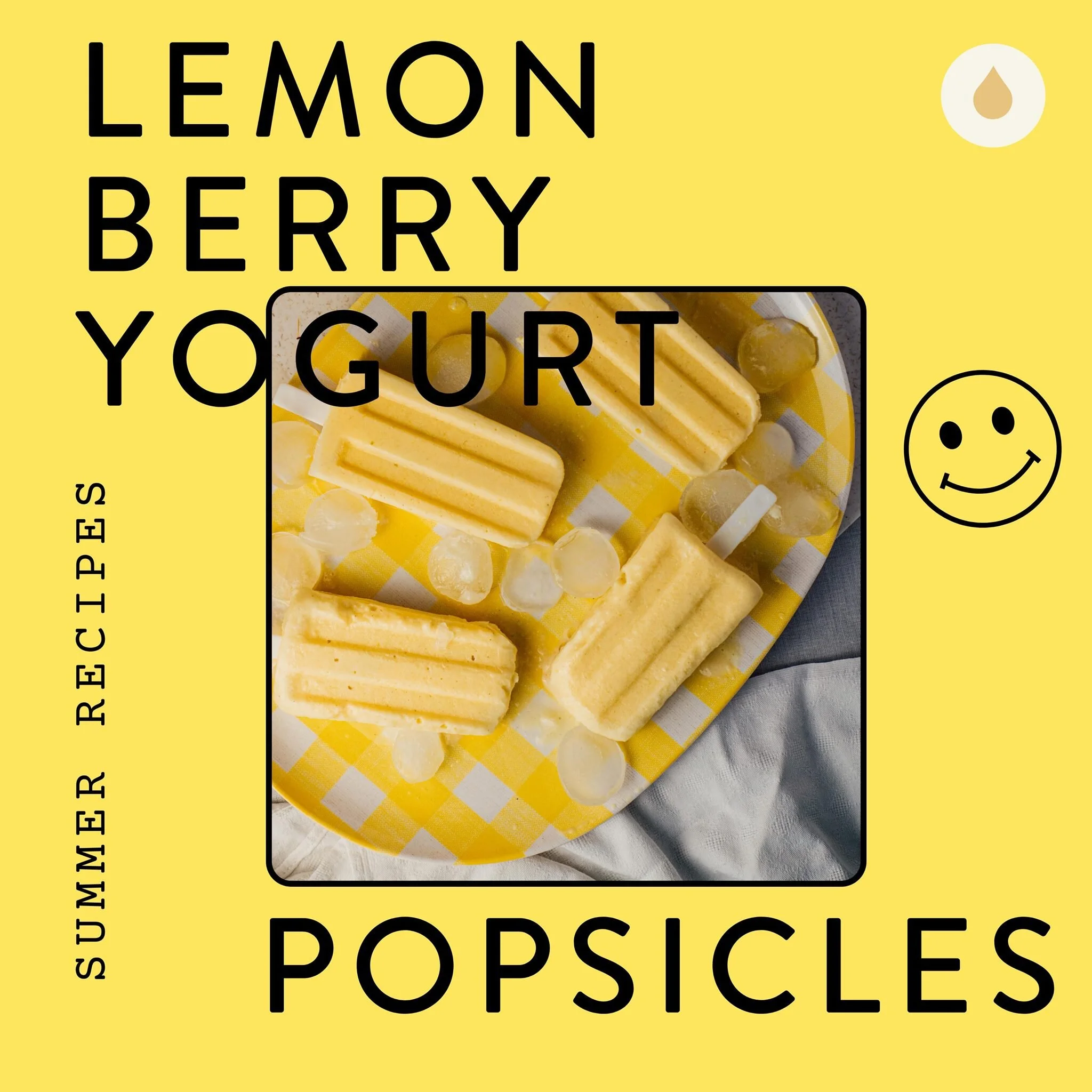 Oil Infused Recipe : Lemon Berry Yogurt Popsicles