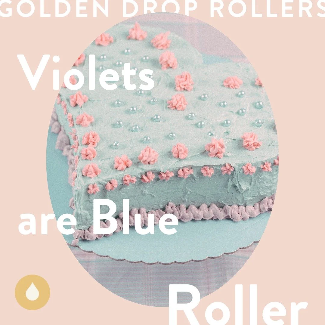 Violets are Blue Roller