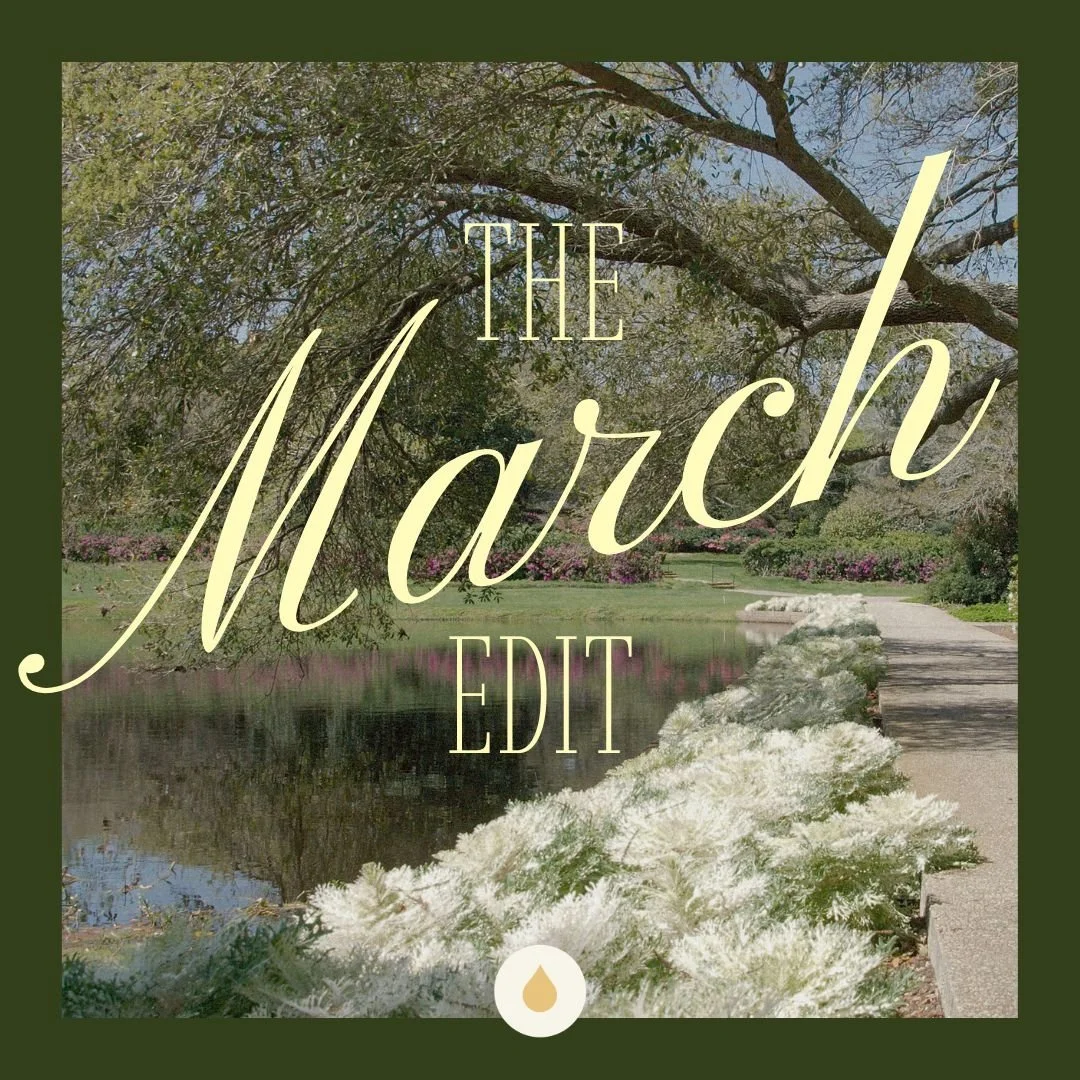 The March Edit