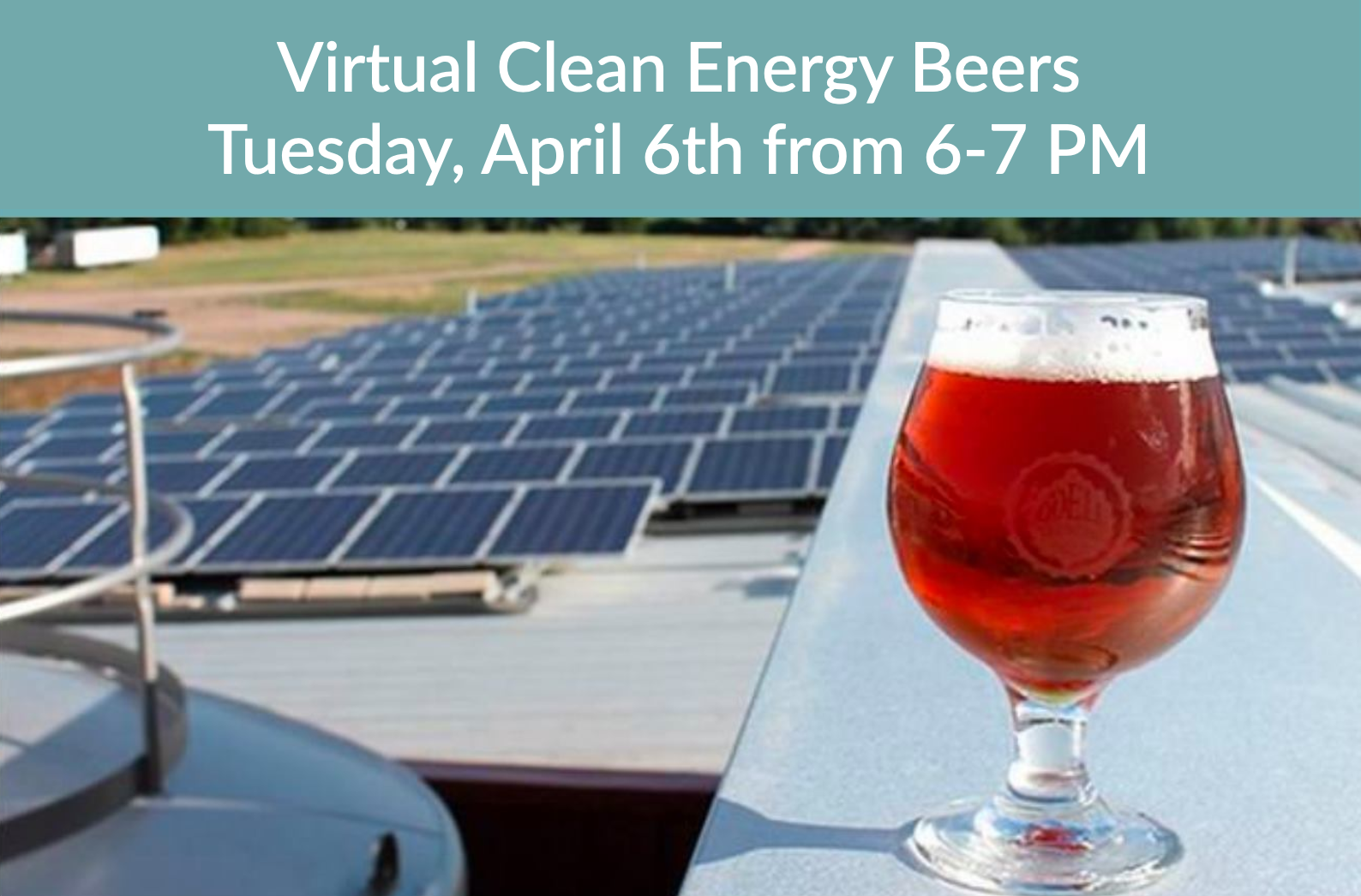 Virtual Clean Energy Beers - April